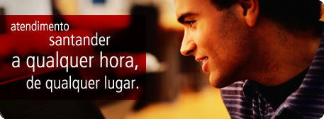 Atendimento Santander, a qualquer hora, de qualquer lugar.