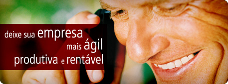 Deixe a sua empresa mais �gil, produtiva e rent�vel.