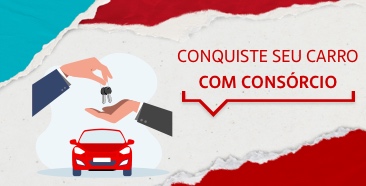 No lado direito, a frase ‘conquiste seu carro com consórcio’. Do lado esquerdo, ilustração de um carro vermelho e a troca de chaves do veículo.